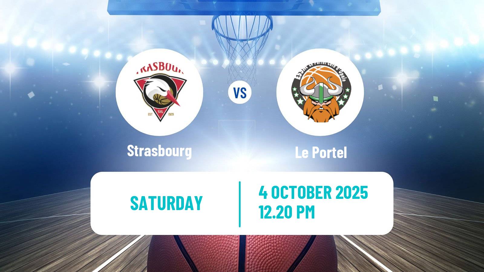 Basketball French LNB Strasbourg - Le Portel