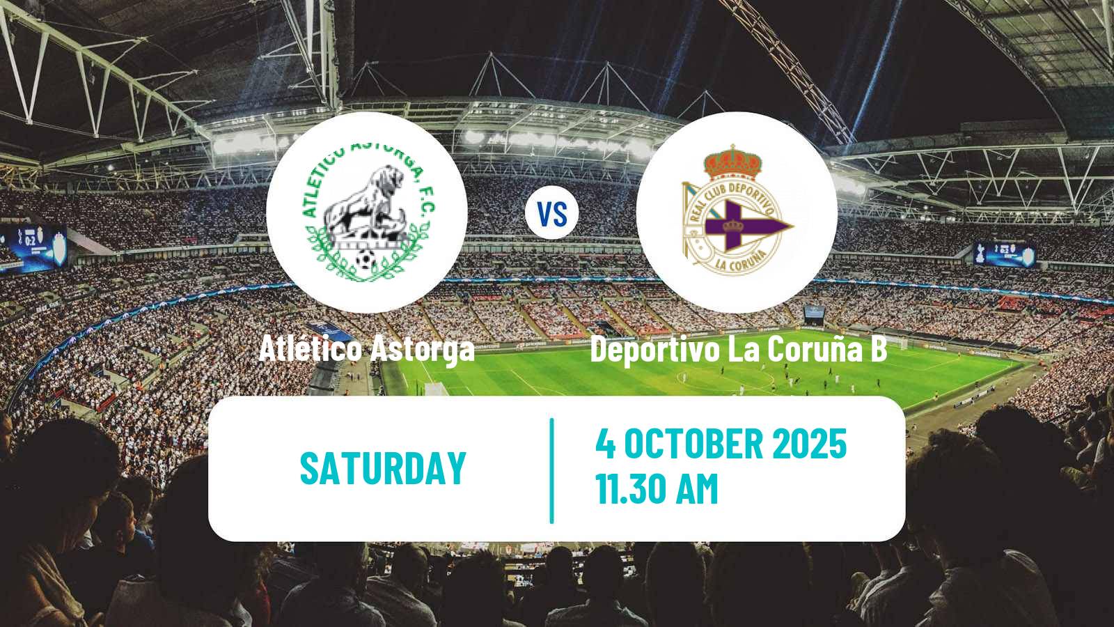 Soccer Spanish Segunda RFEF - Group 1 Atlético Astorga - Deportivo La Coruña B