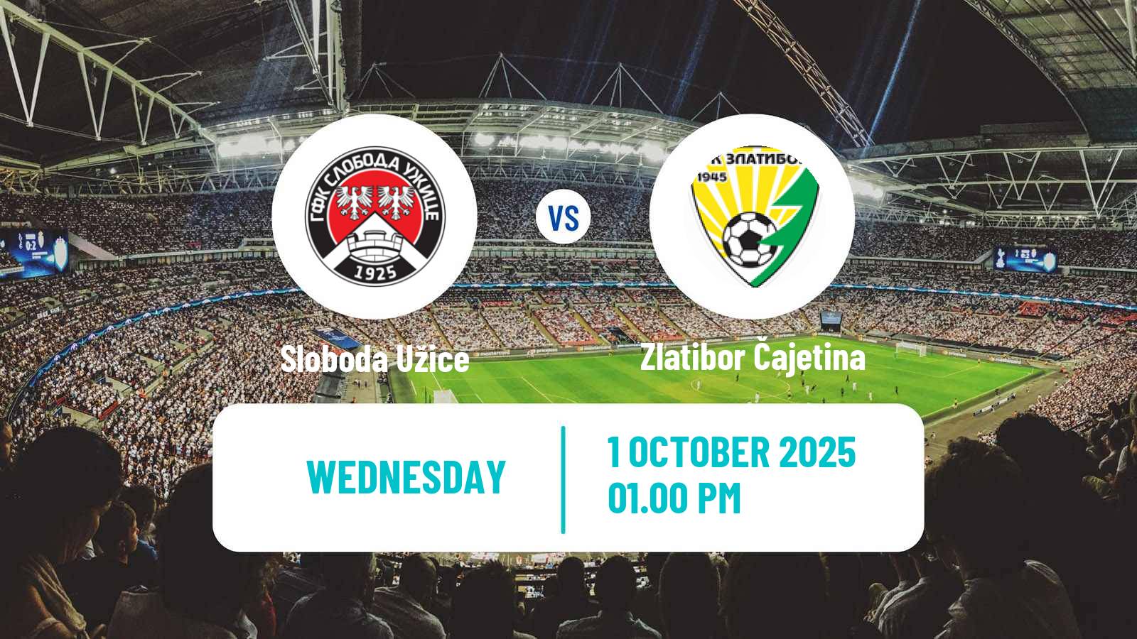 Soccer Serbian Srpska Liga - West Sloboda Užice - Zlatibor Čajetina