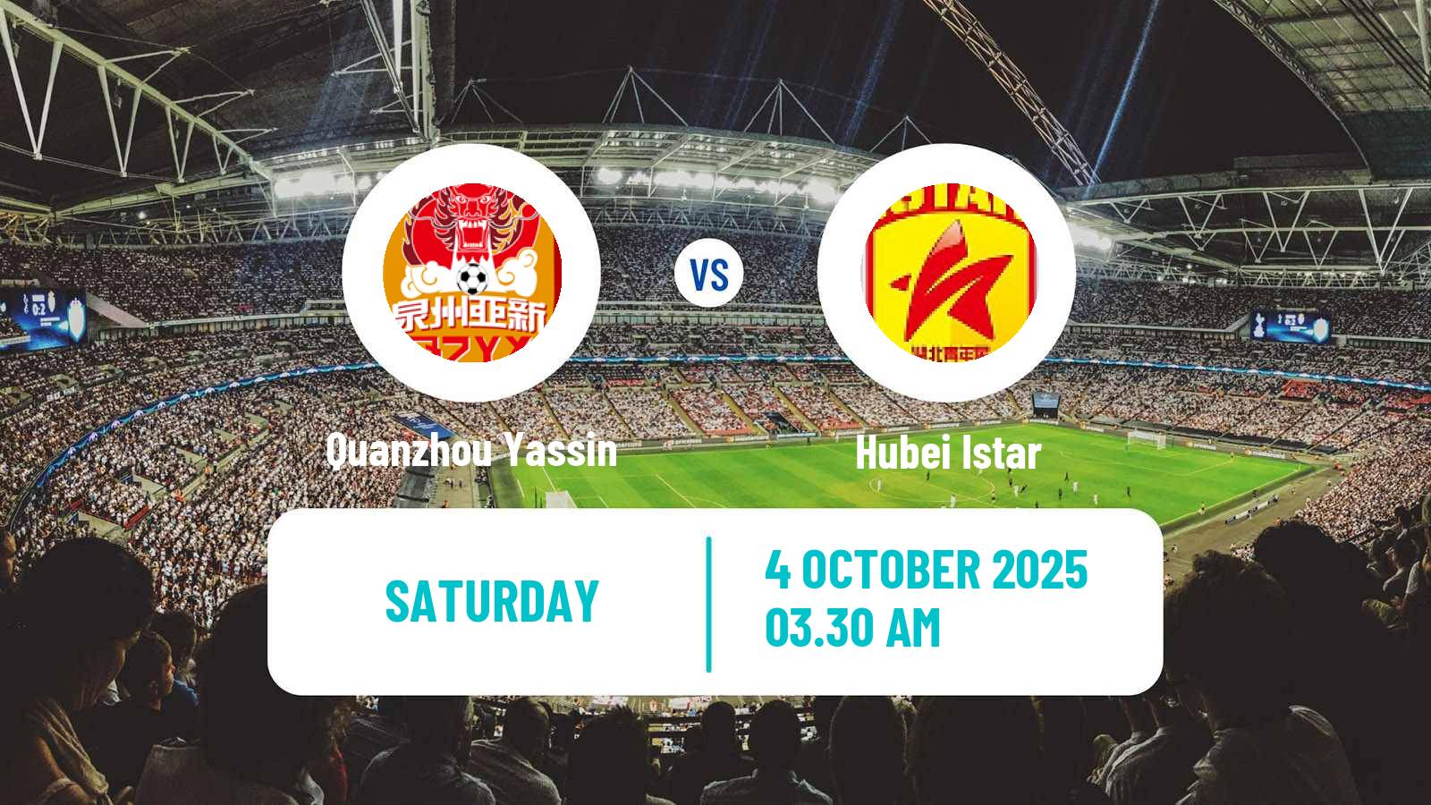 Soccer Chinese Yi League Quanzhou Yassin - Hubei Istar