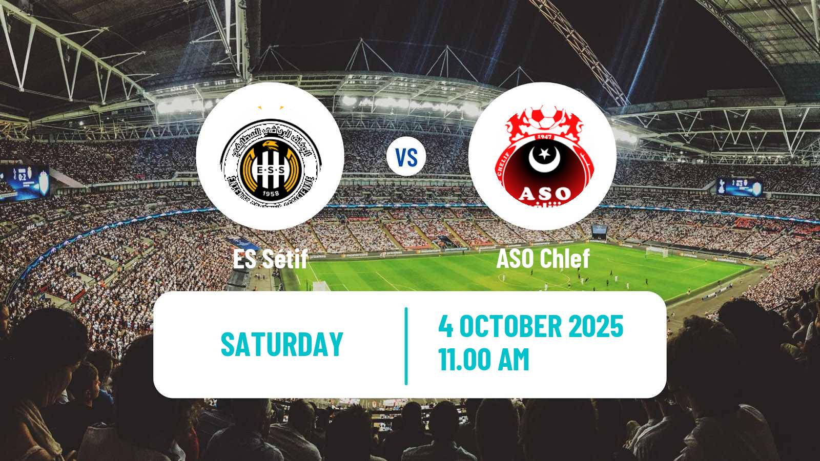 Soccer Algerian Ligue 1 ES Sétif - ASO Chlef