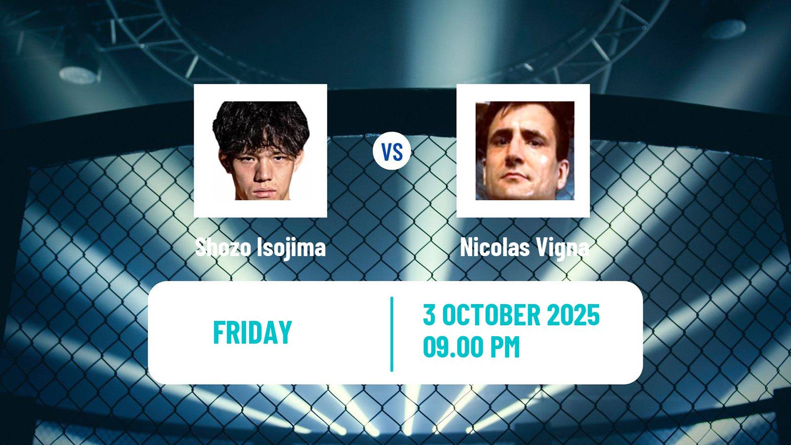 MMA Lightweight One Championship Men Shozo Isojima - Nicolas Vigna