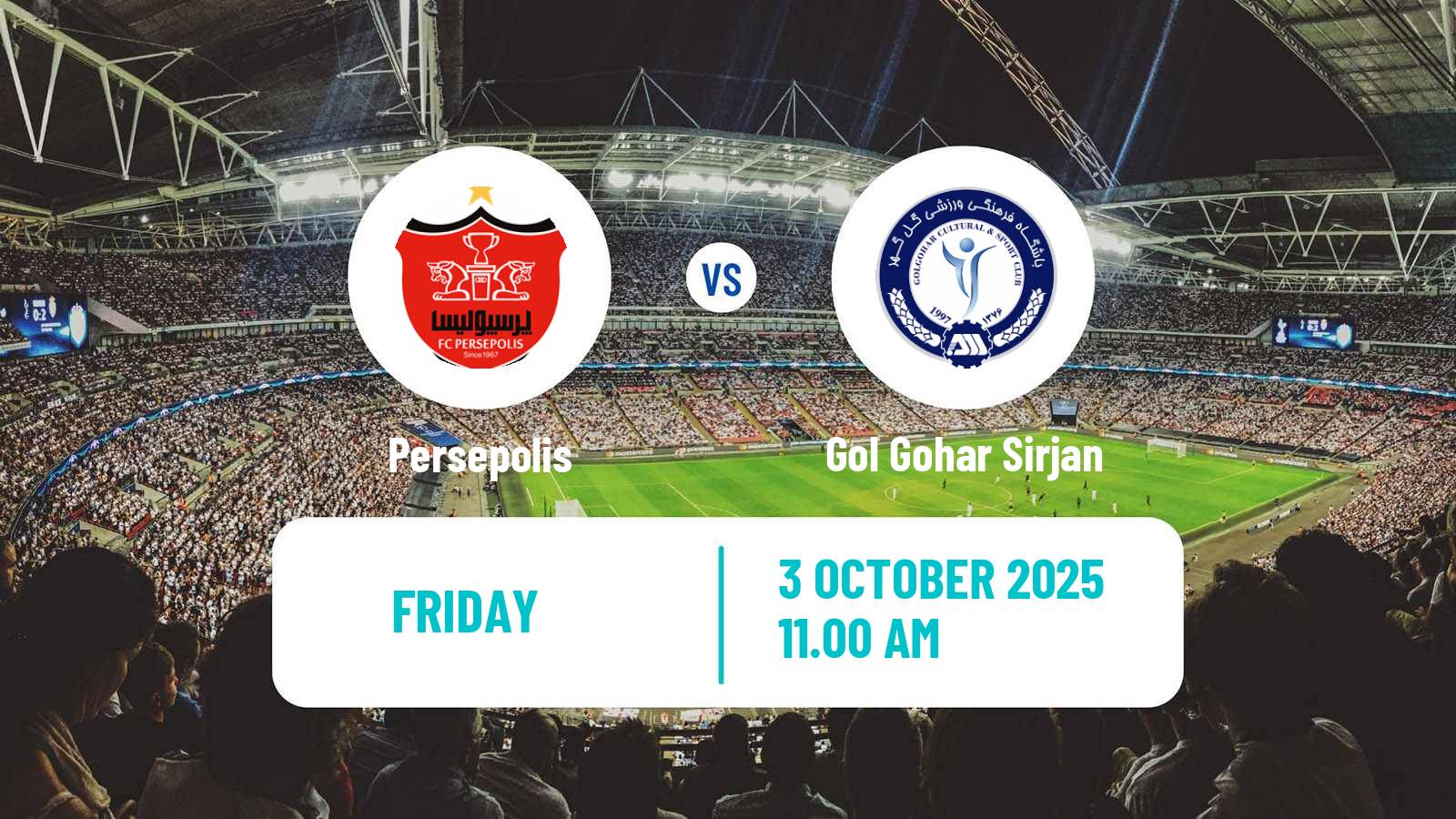 Soccer Iran Pro League Persepolis - Gol Gohar Sirjan