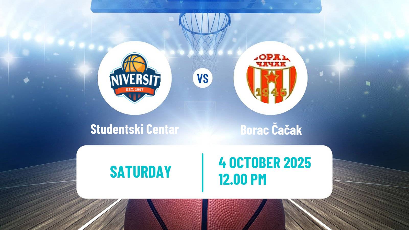 Basketball Adriatic League Studentski Centar - Borac Čačak
