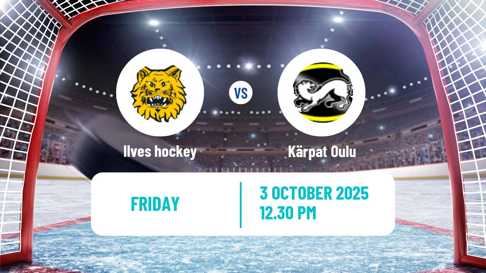 Hockey Finnish SM-liiga Ilves - Kärpät