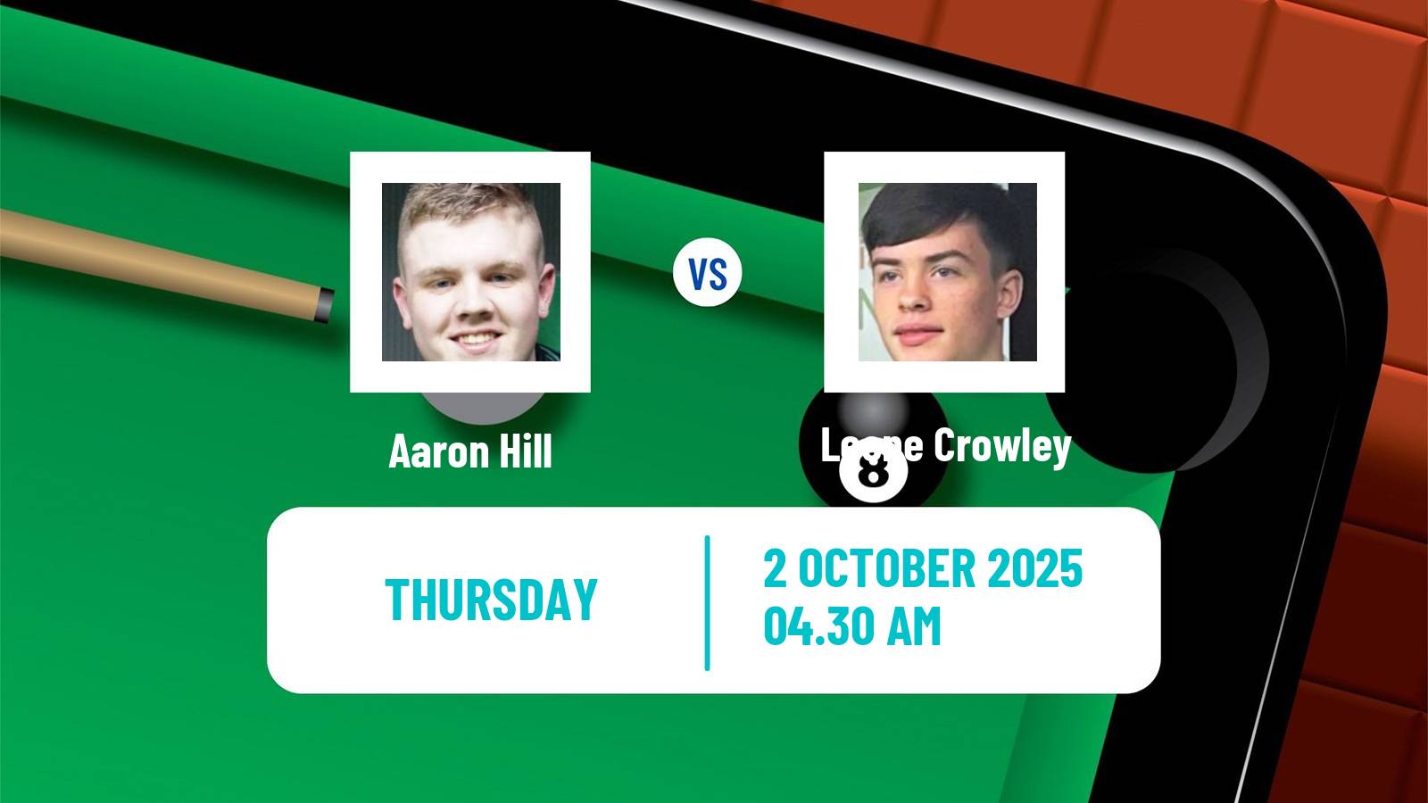 Snooker International Championship Aaron Hill - Leone Crowley