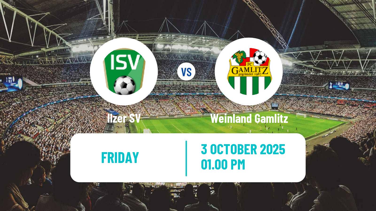 Soccer Austrian Landesliga Steiermark Ilzer - Weinland Gamlitz