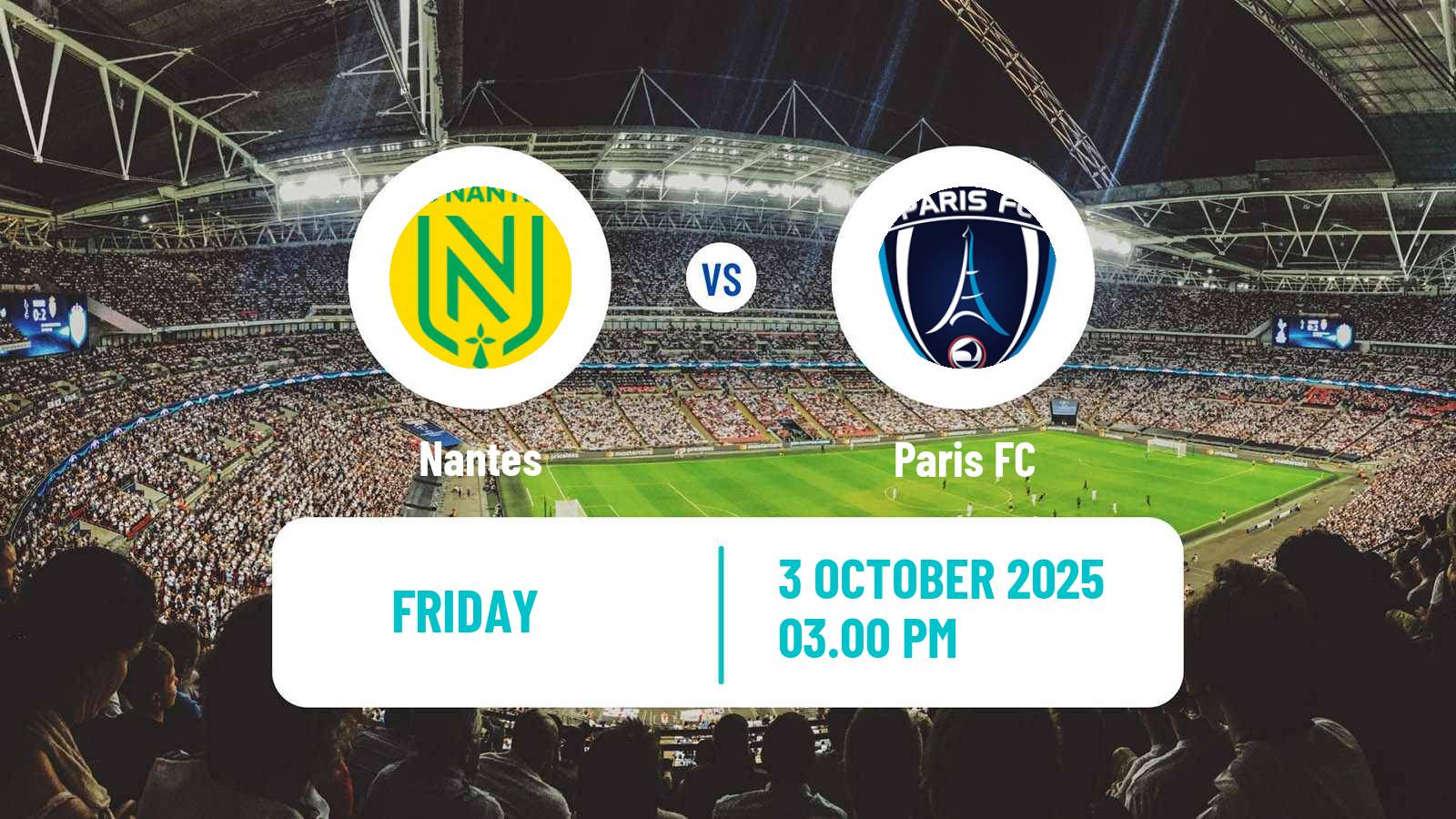 Soccer French Division 1 Women Nantes - Paris FC
