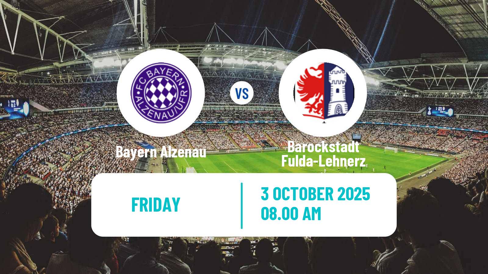 Soccer German Regionalliga Sudwest Bayern Alzenau - Barockstadt Fulda-Lehnerz