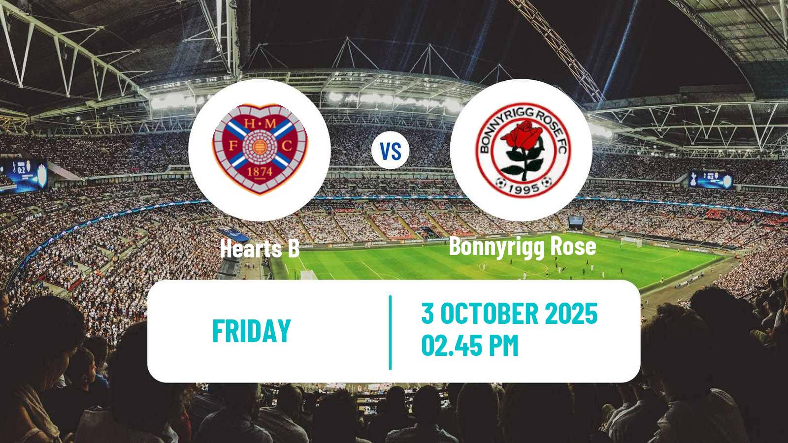 Soccer Scottish Lowland League Hearts B - Bonnyrigg Rose