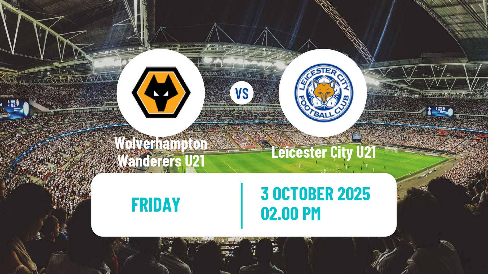 Soccer English Premier League 2 Wolverhampton Wanderers U21 - Leicester City U21
