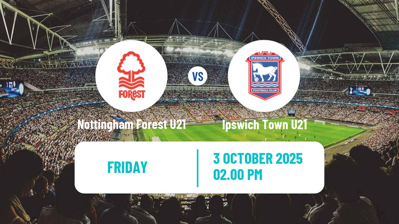 Soccer English Premier League 2 Nottingham Forest U21 - Ipswich Town U21