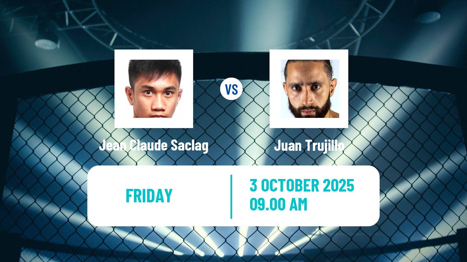 MMA Flyweight One Championship Men Jean Claude Saclag - Juan Trujillo
