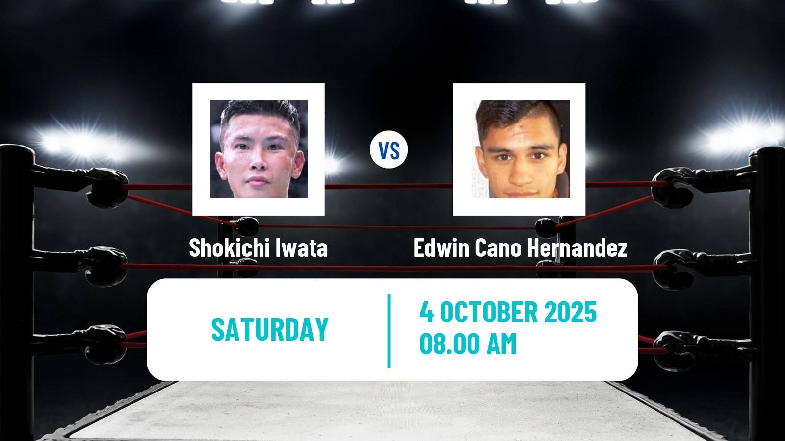 Boxing Flyweight Others Matches Men Shokichi Iwata - Edwin Cano Hernandez