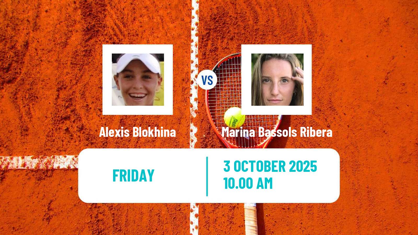 Tennis ITF W50 Baza Women Alexis Blokhina - Marina Bassols Ribera