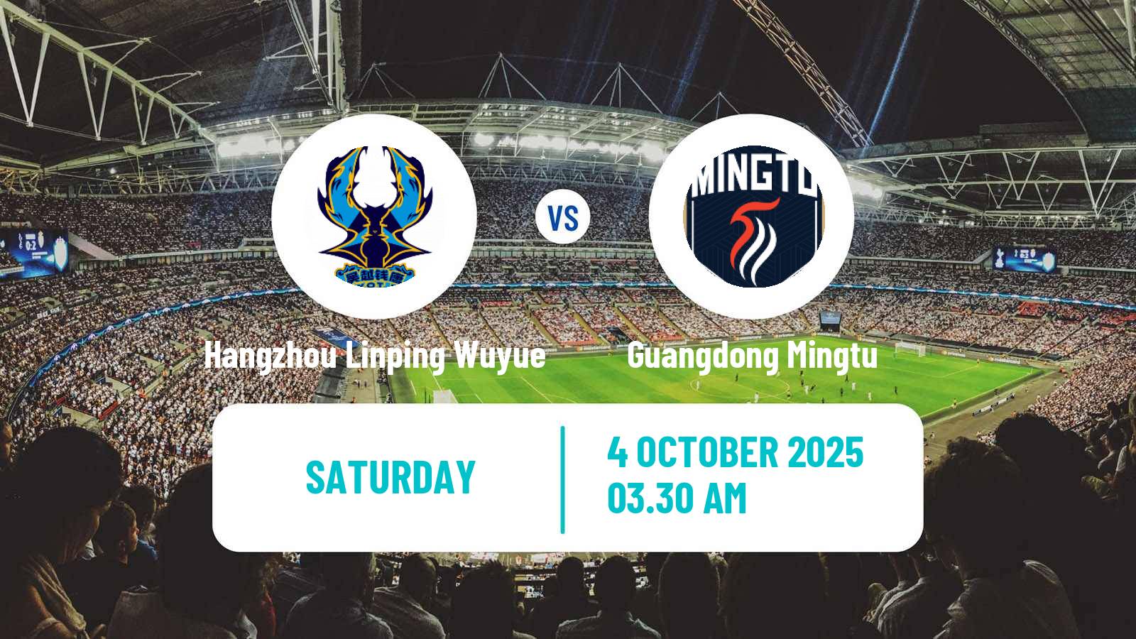 Soccer Chinese Yi League Hangzhou Linping Wuyue - Guangdong Mingtu