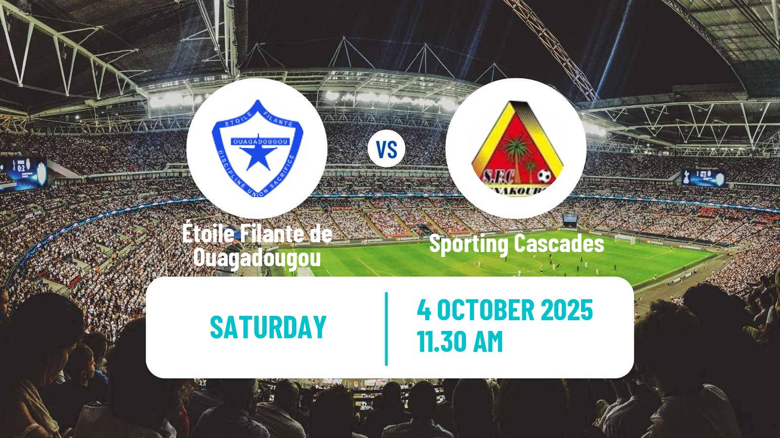 Soccer Burkina Faso Premier League Étoile Filante de Ouagadougou - Sporting Cascades
