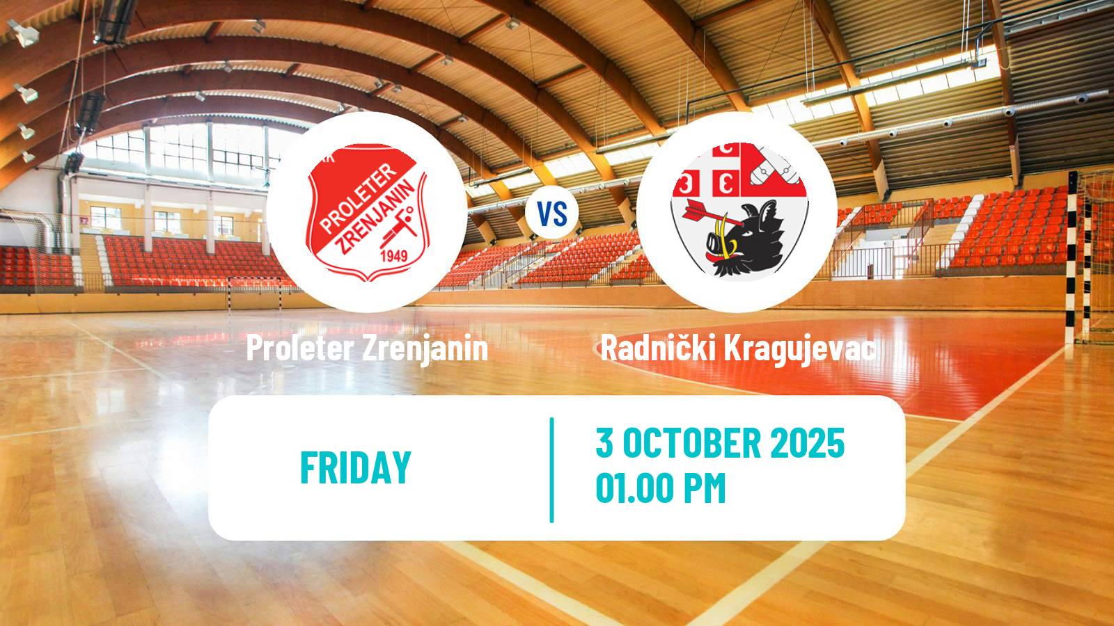 Handball Serbian Superliga Handball Proleter Zrenjanin - Radnički Kragujevac