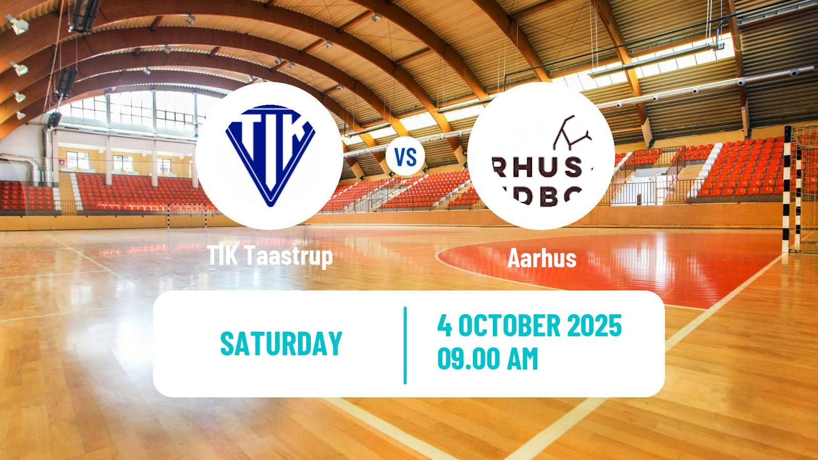 Handball Danish 1 Division Handball TIK Taastrup - Aarhus
