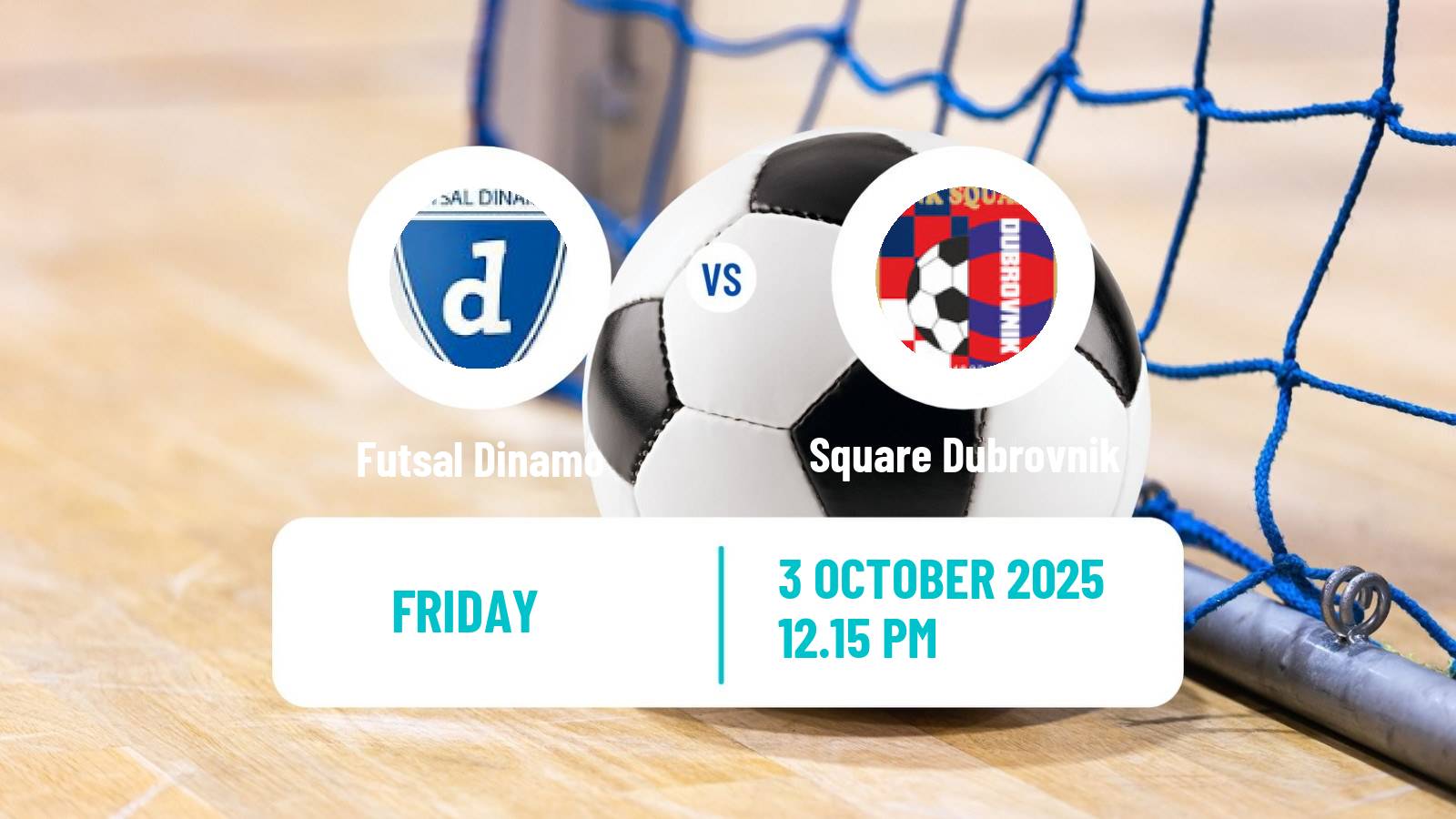 Futsal Croatian 1 HMNL Futsal Dinamo - Square Dubrovnik