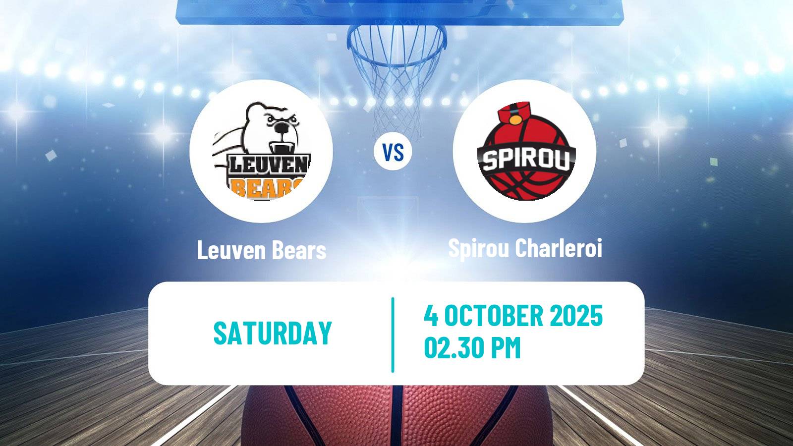 Basketball BNXT League Leuven Bears - Spirou Charleroi