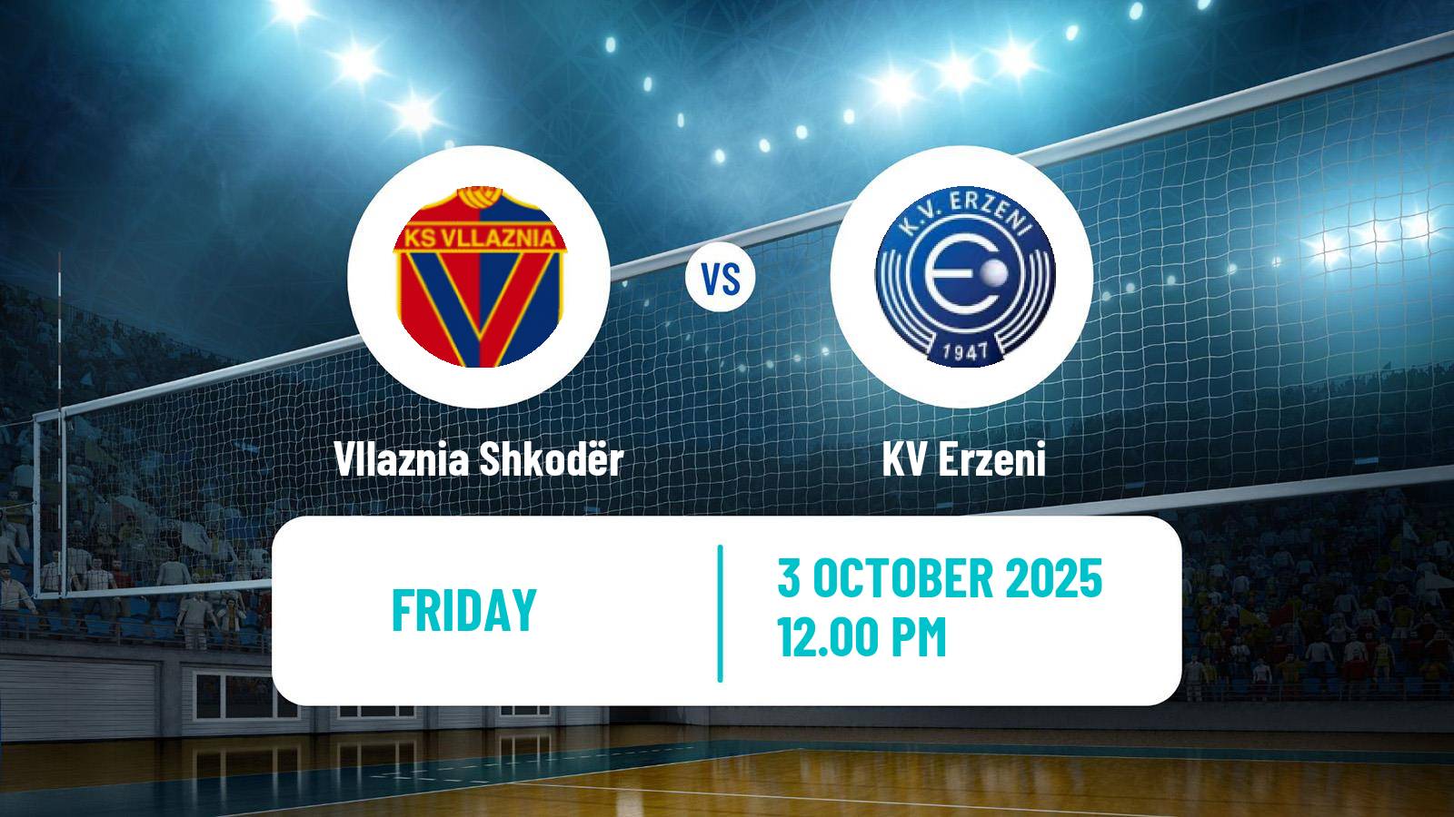 Volleyball Albanian Superliga Volleyball Vllaznia Shkodër - Erzeni