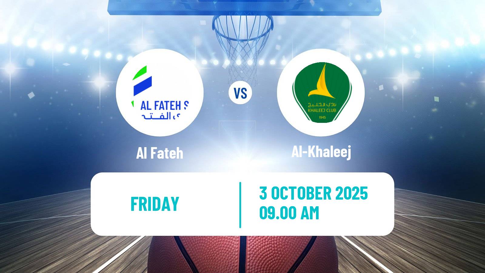 Basketball Saudi Premier League Basketball Al Fateh - Al-Khaleej
