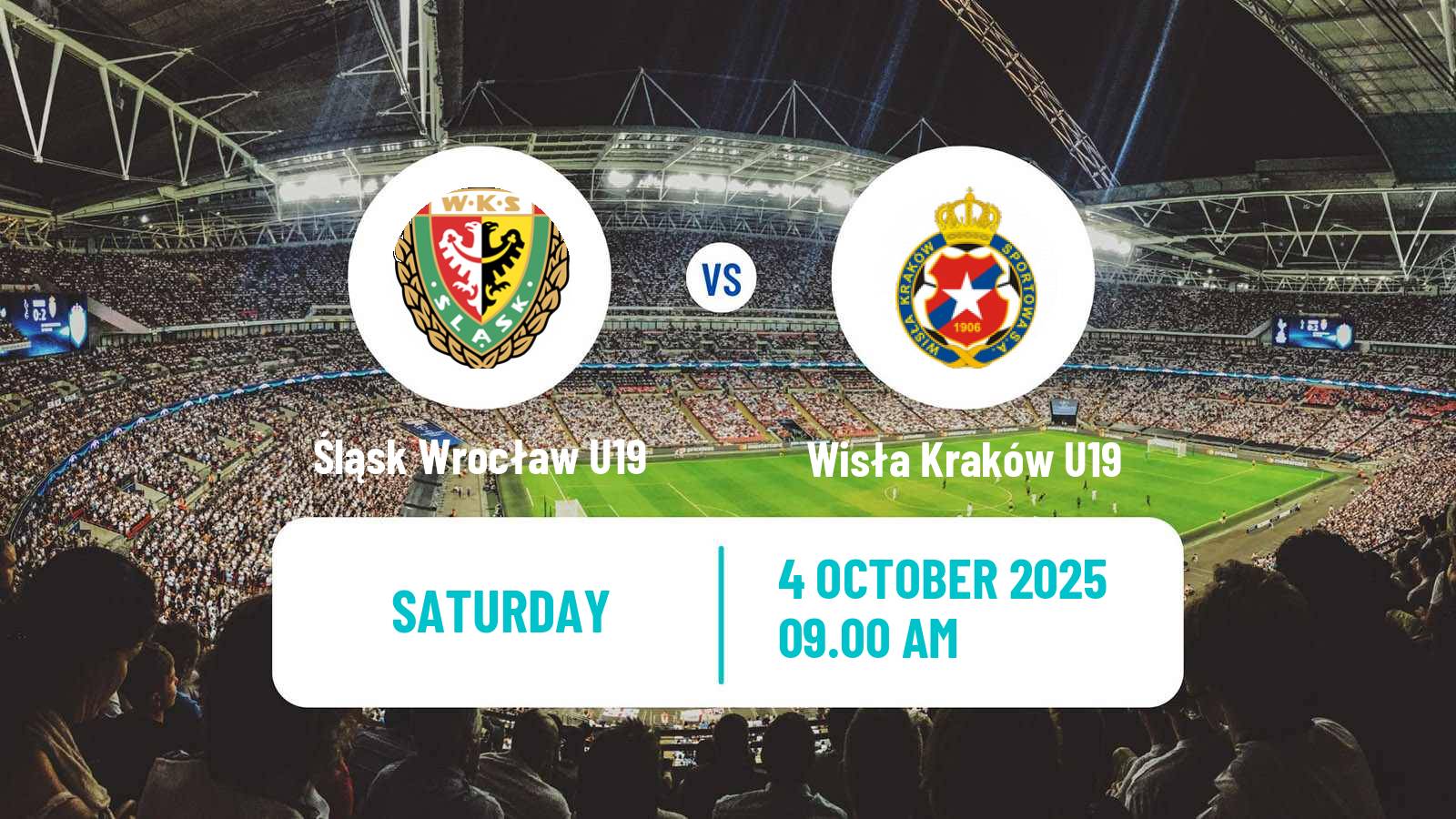 Soccer Polish Central Youth League Śląsk Wrocław U19 - Wisła Kraków U19