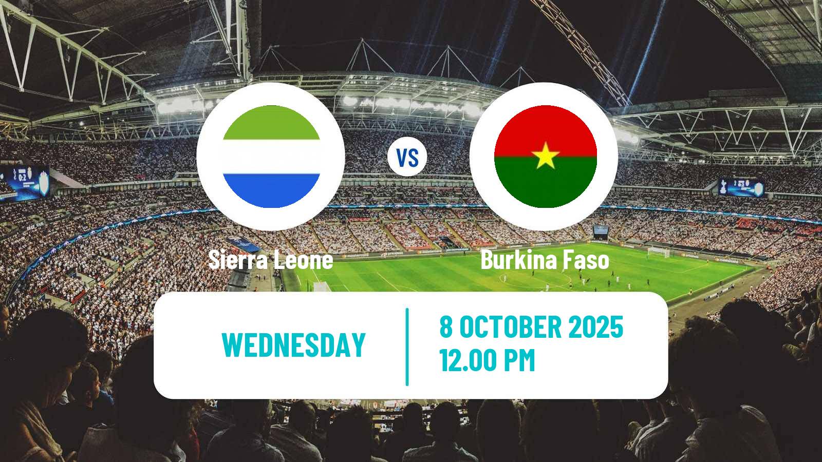 Soccer FIFA World Cup Sierra Leone - Burkina Faso