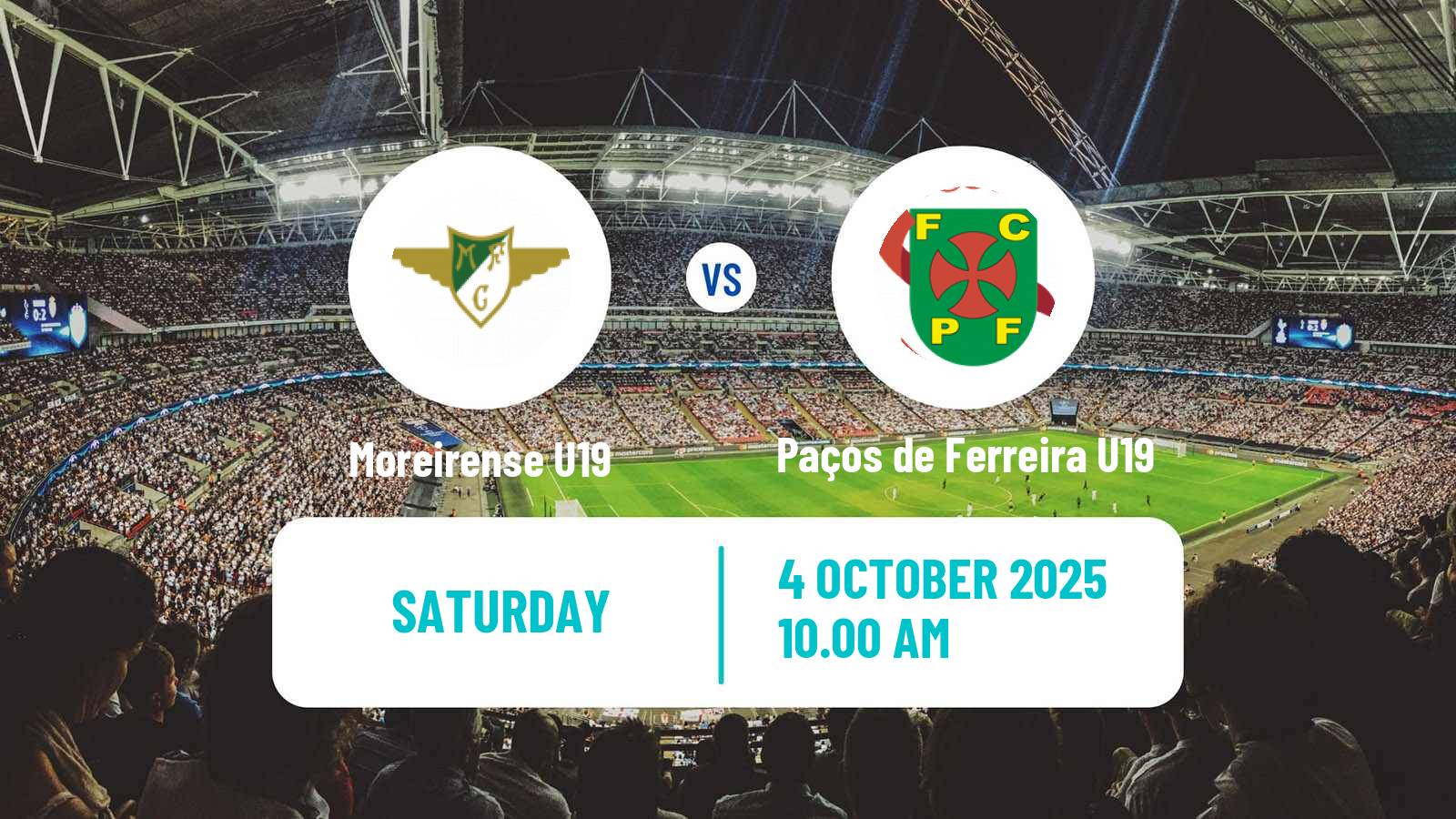 Soccer Portuguese Campeonato Nacional U19 Moreirense U19 - Paços de Ferreira U19