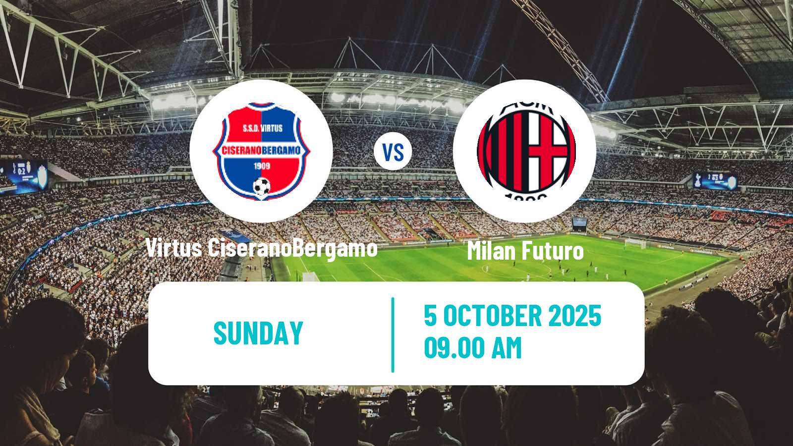 Soccer Italian Serie D - Group B Virtus CiseranoBergamo - Milan Futuro