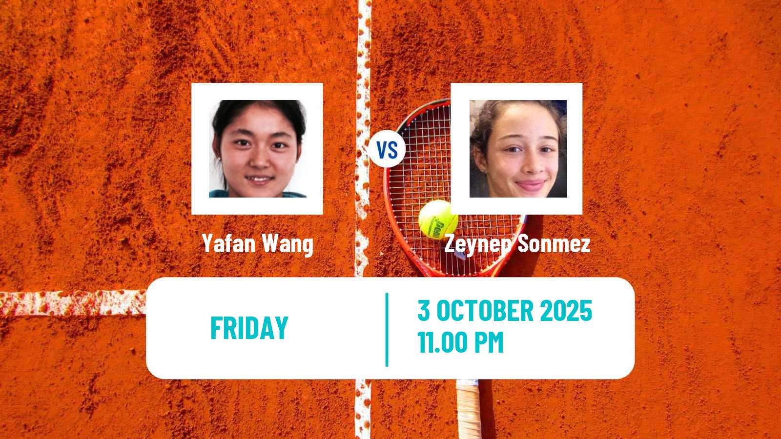 Tennis WTA Wuhan Yafan Wang - Zeynep Sonmez