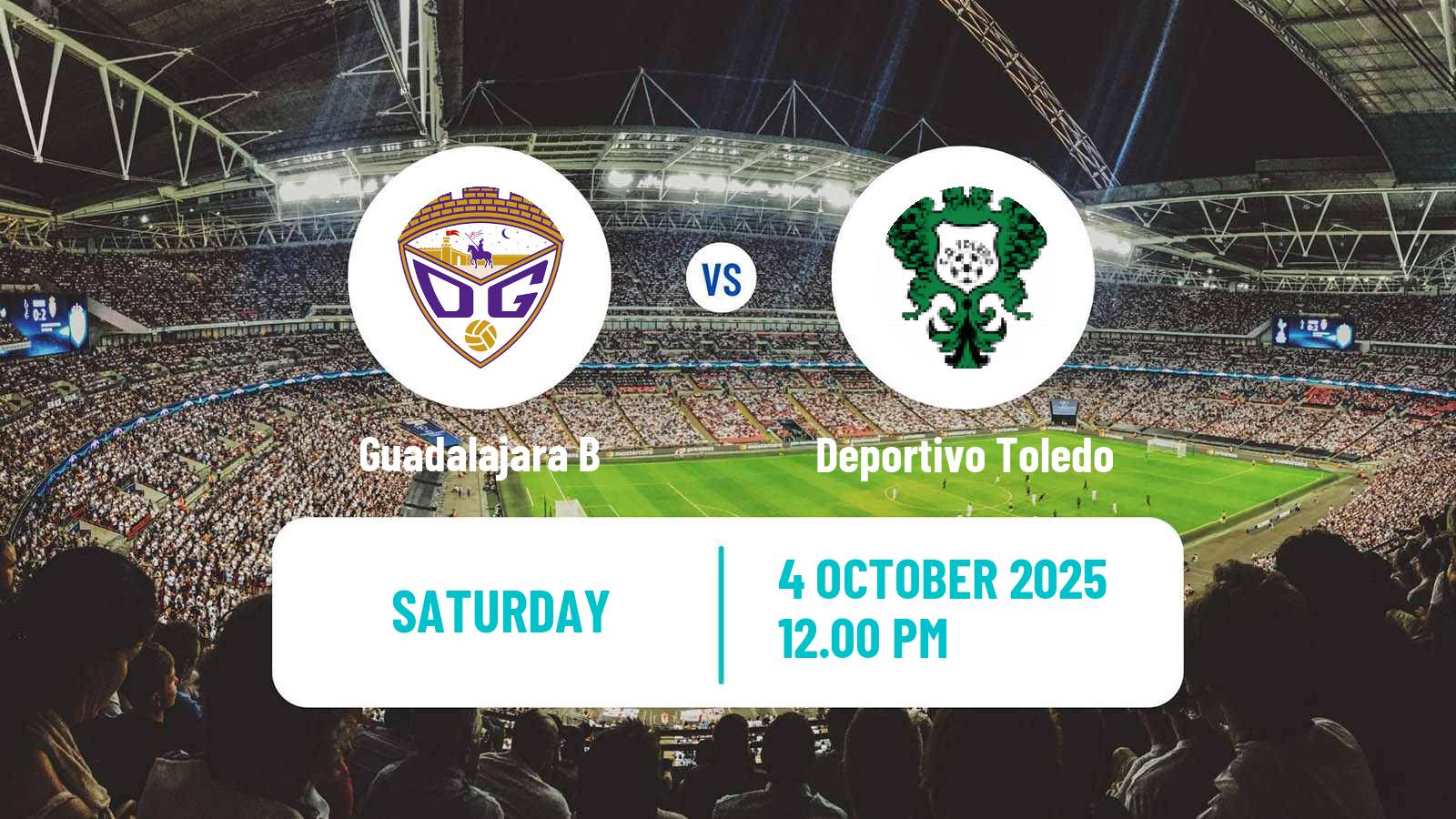 Soccer Spanish Tercera RFEF - Group 18 Guadalajara B - Deportivo Toledo