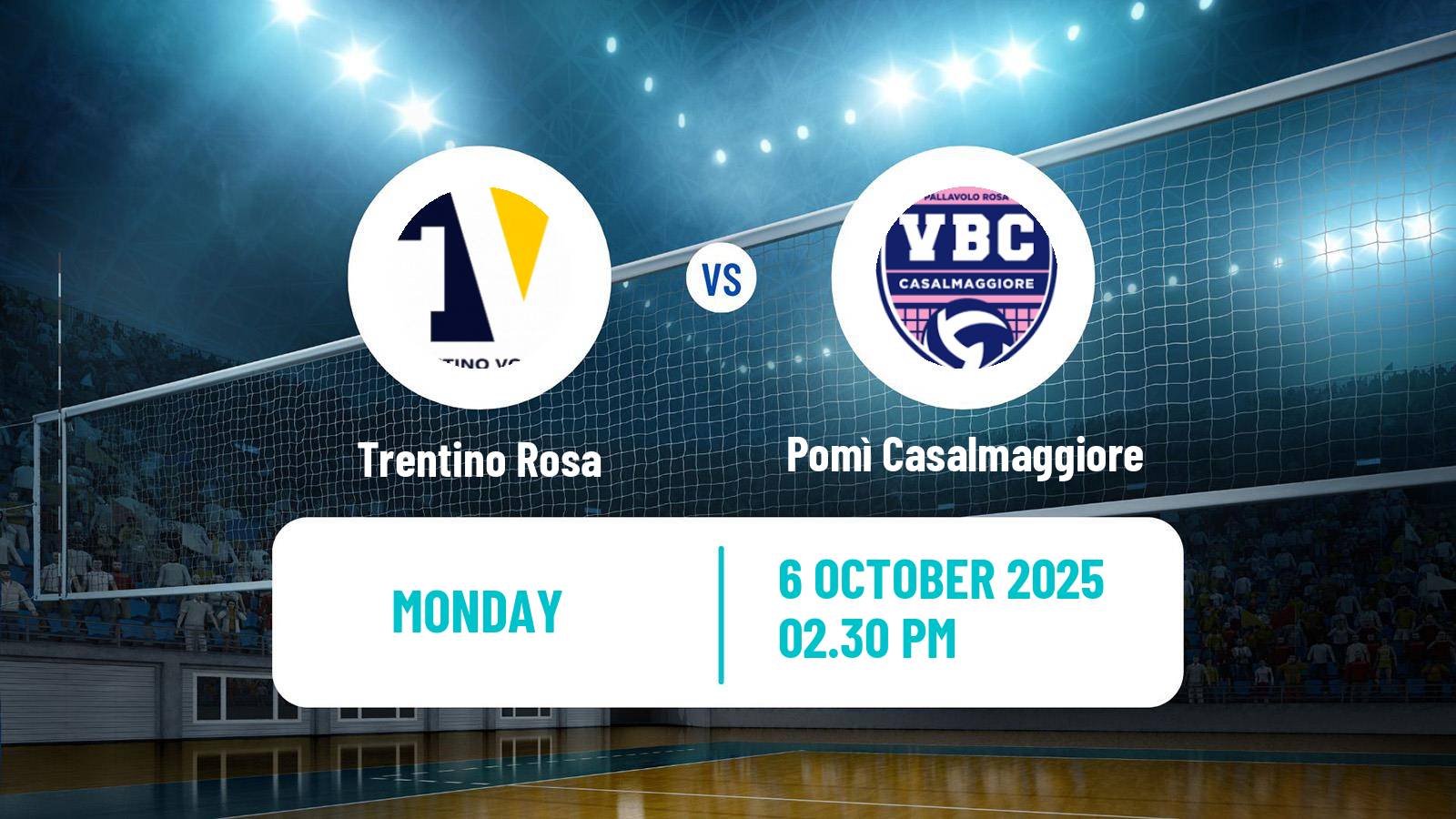 Volleyball Italian Serie A2 Volleyball Women Trentino Rosa - Pomì Casalmaggiore