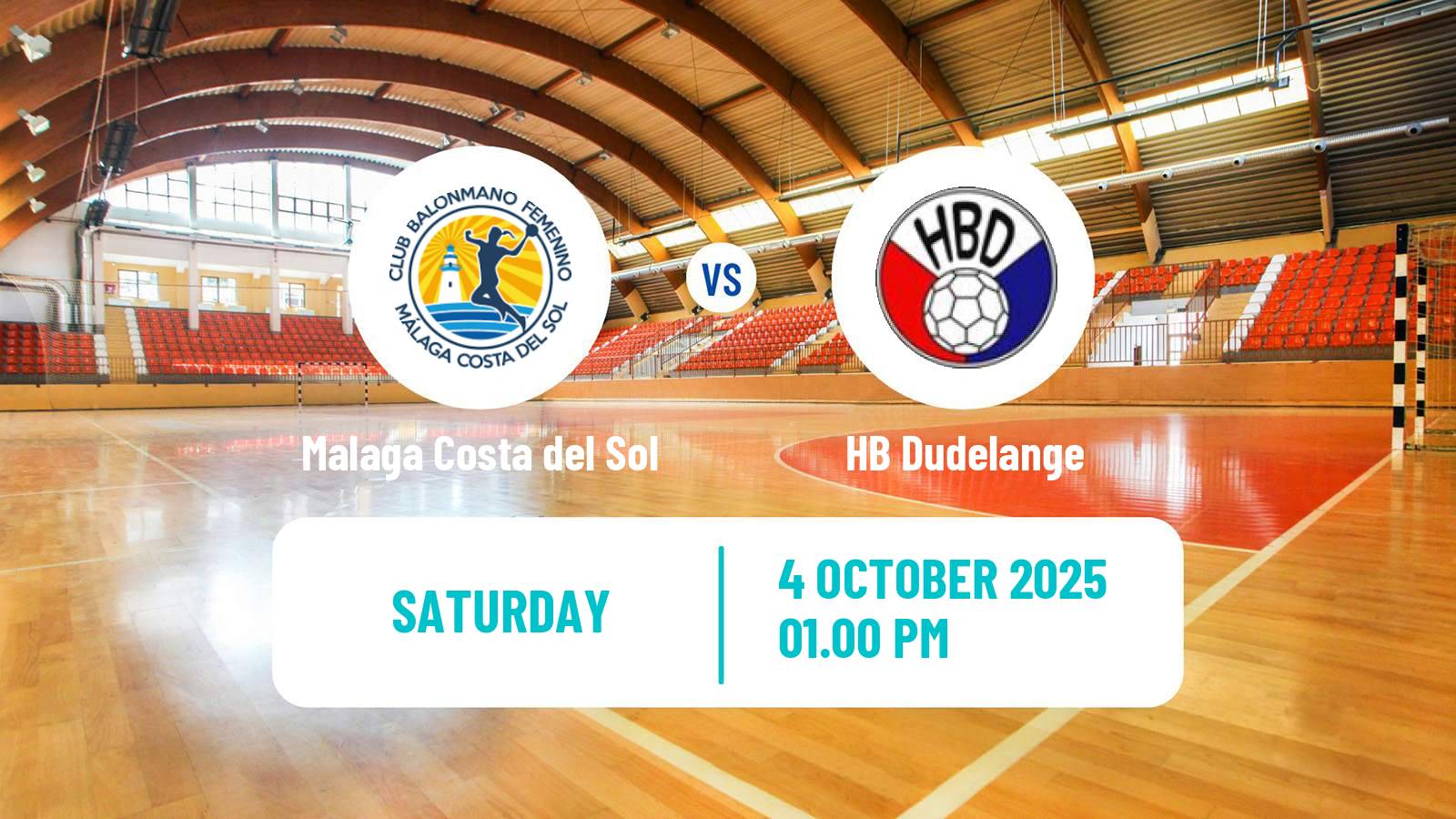 Handball EHF European Cup Women Malaga Costa del Sol - HB Dudelange
