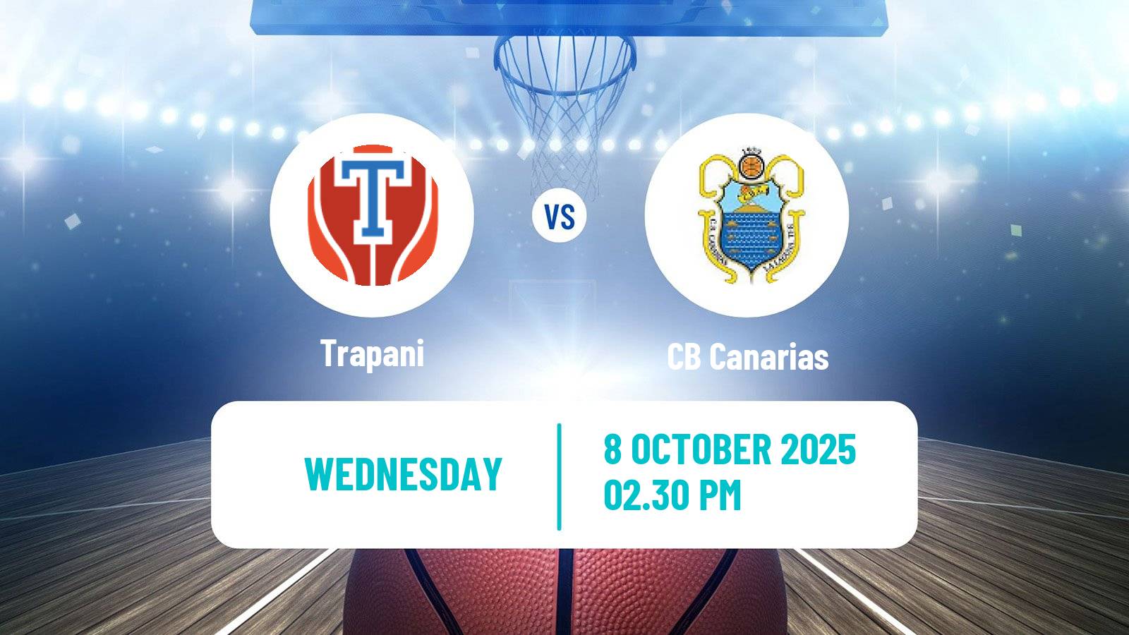 Basketball Champions League Basketball Trapani - Canarias