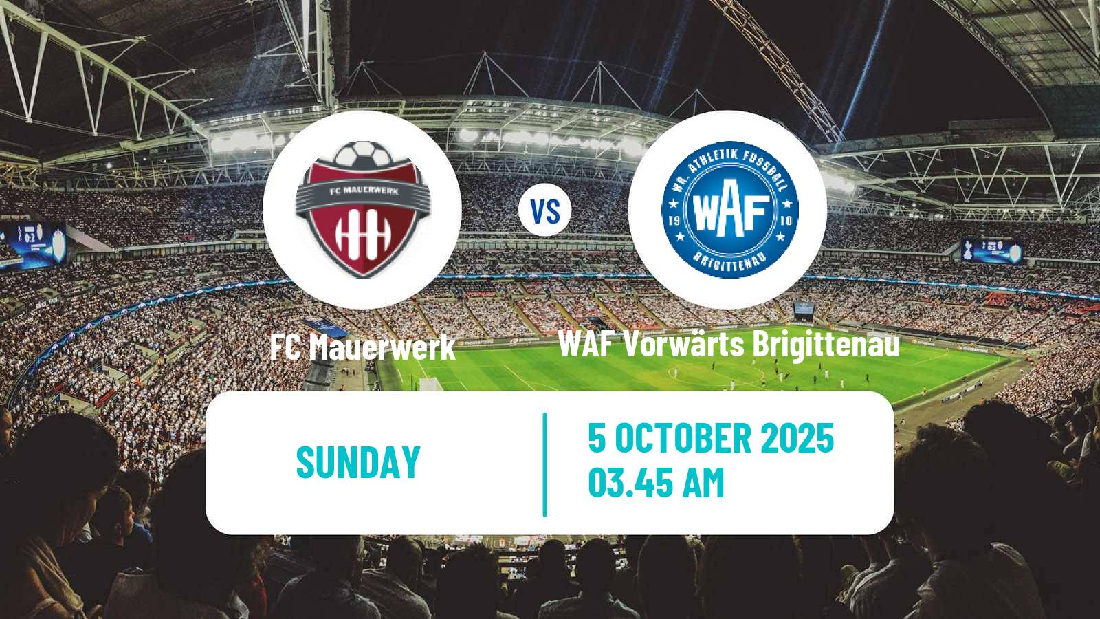 Soccer Austrian Landesliga Wien Mauerwerk - WAF Vorwärts Brigittenau