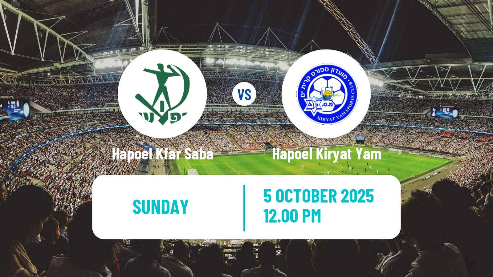 Soccer Israeli Liga Leumit Hapoel Kfar Saba - Hapoel Kiryat Yam