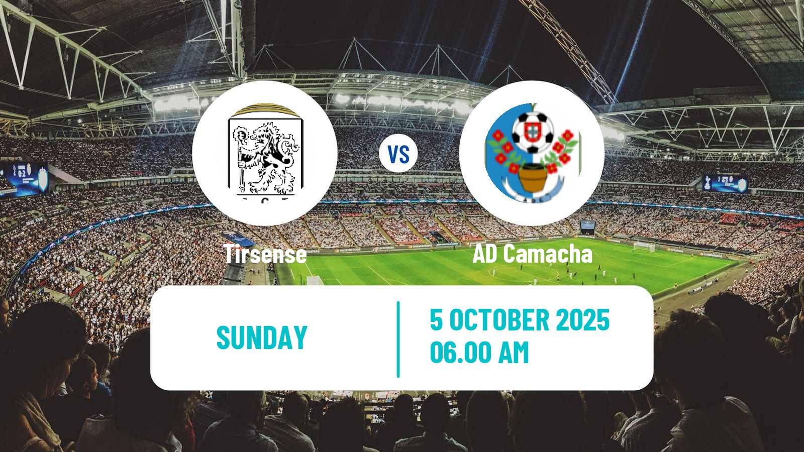 Soccer Campeonato de Portugal - Group A  Tirsense - Camacha