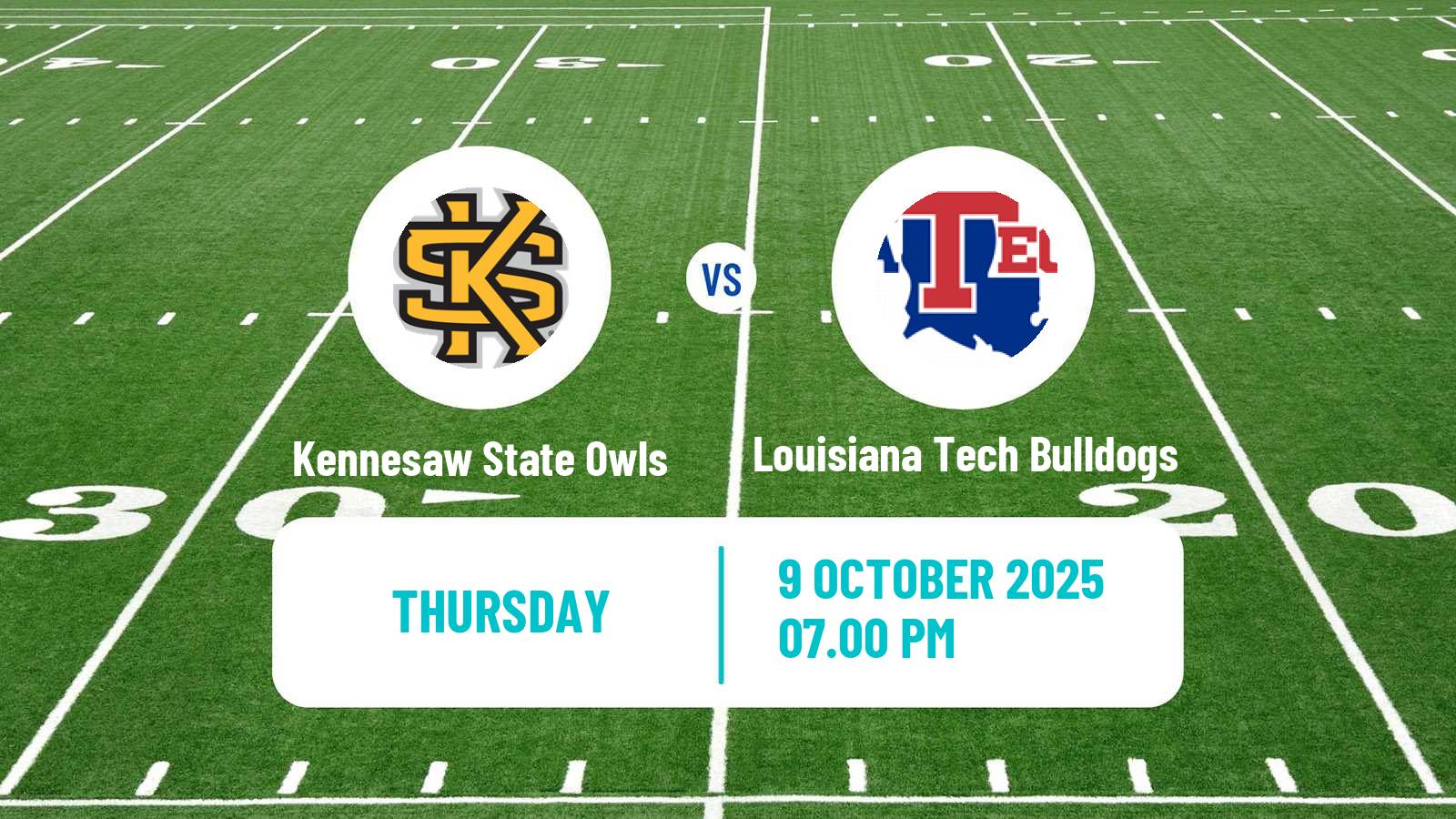 American football NCAA College Football Kennesaw State Owls - Louisiana Tech Bulldogs