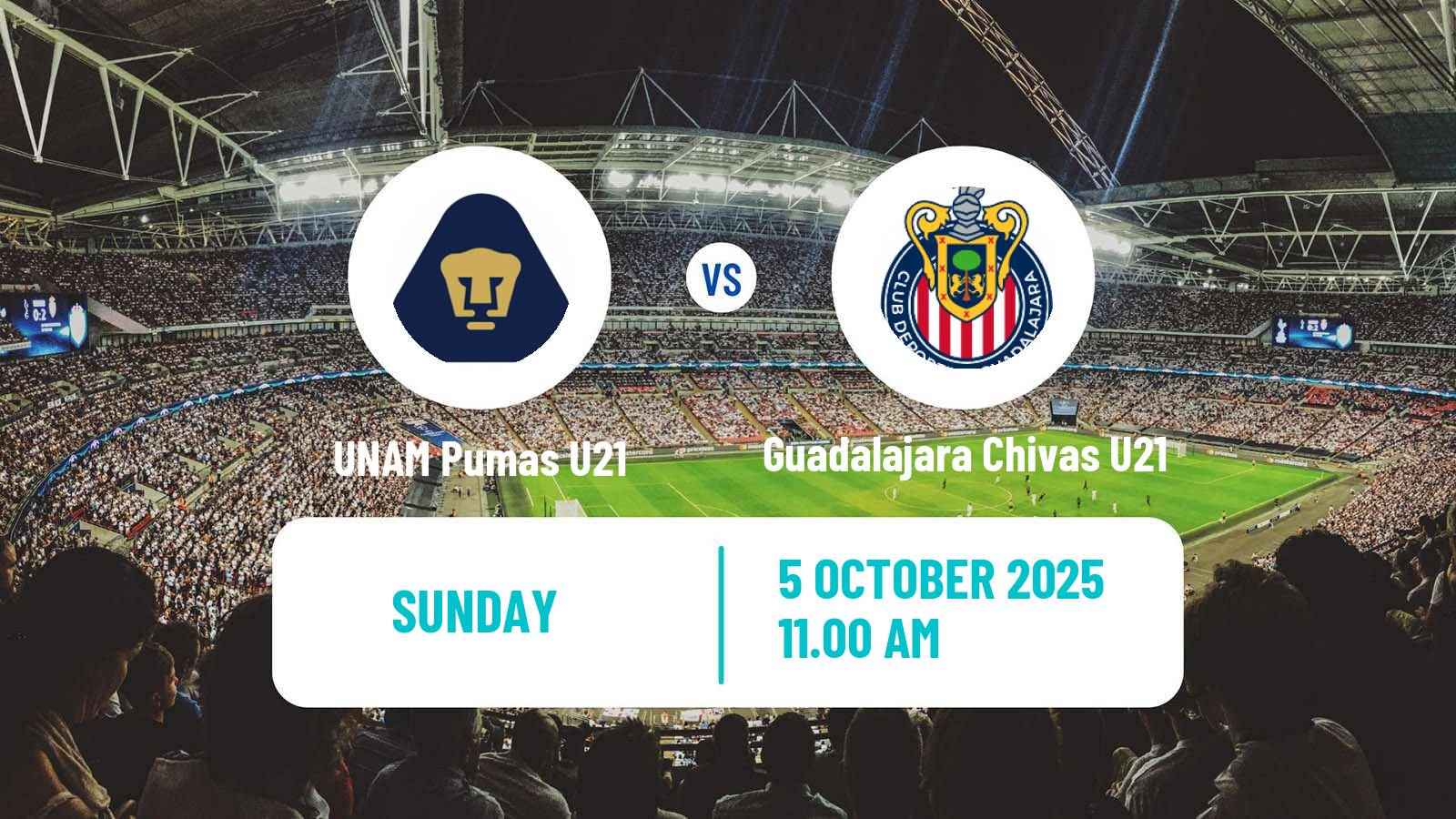 Soccer Mexican Liga MX U23 UNAM Pumas U21 - Guadalajara Chivas U21