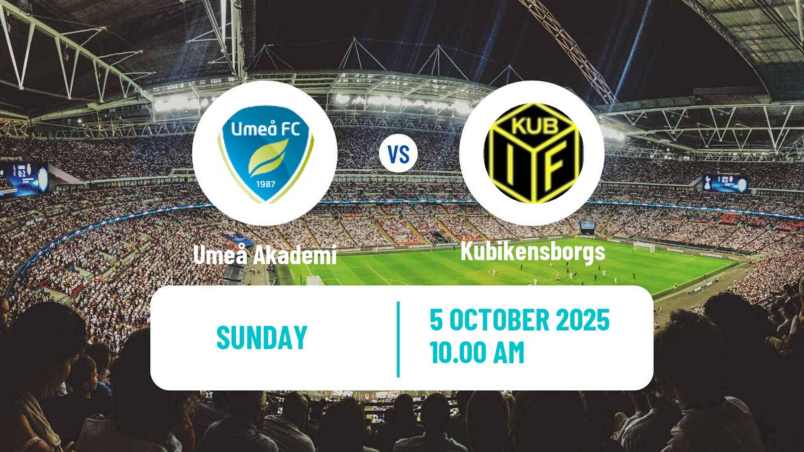 Soccer Swedish Division 2 - Norrland Umeå Akademi - Kubikensborgs