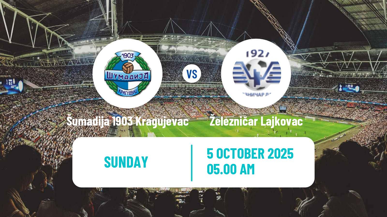 Soccer Serbian Srpska Liga - West Šumadija 1903 Kragujevac - Železničar Lajkovac