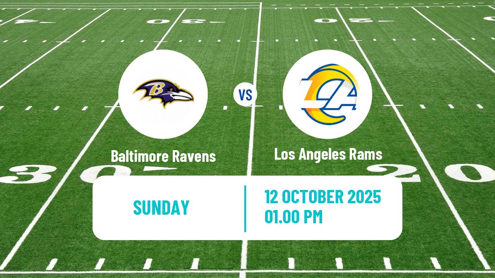 American football NFL Baltimore Ravens - Los Angeles Rams