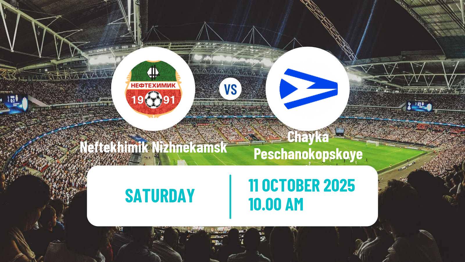Soccer Russian FNL Neftekhimik Nizhnekamsk - Chayka Peschanokopskoye