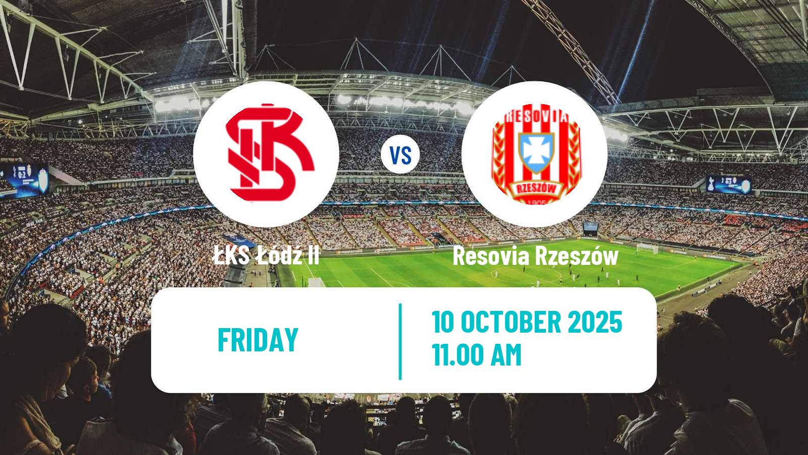 Soccer Polish Division 2 ŁKS Łódź II - Resovia Rzeszów