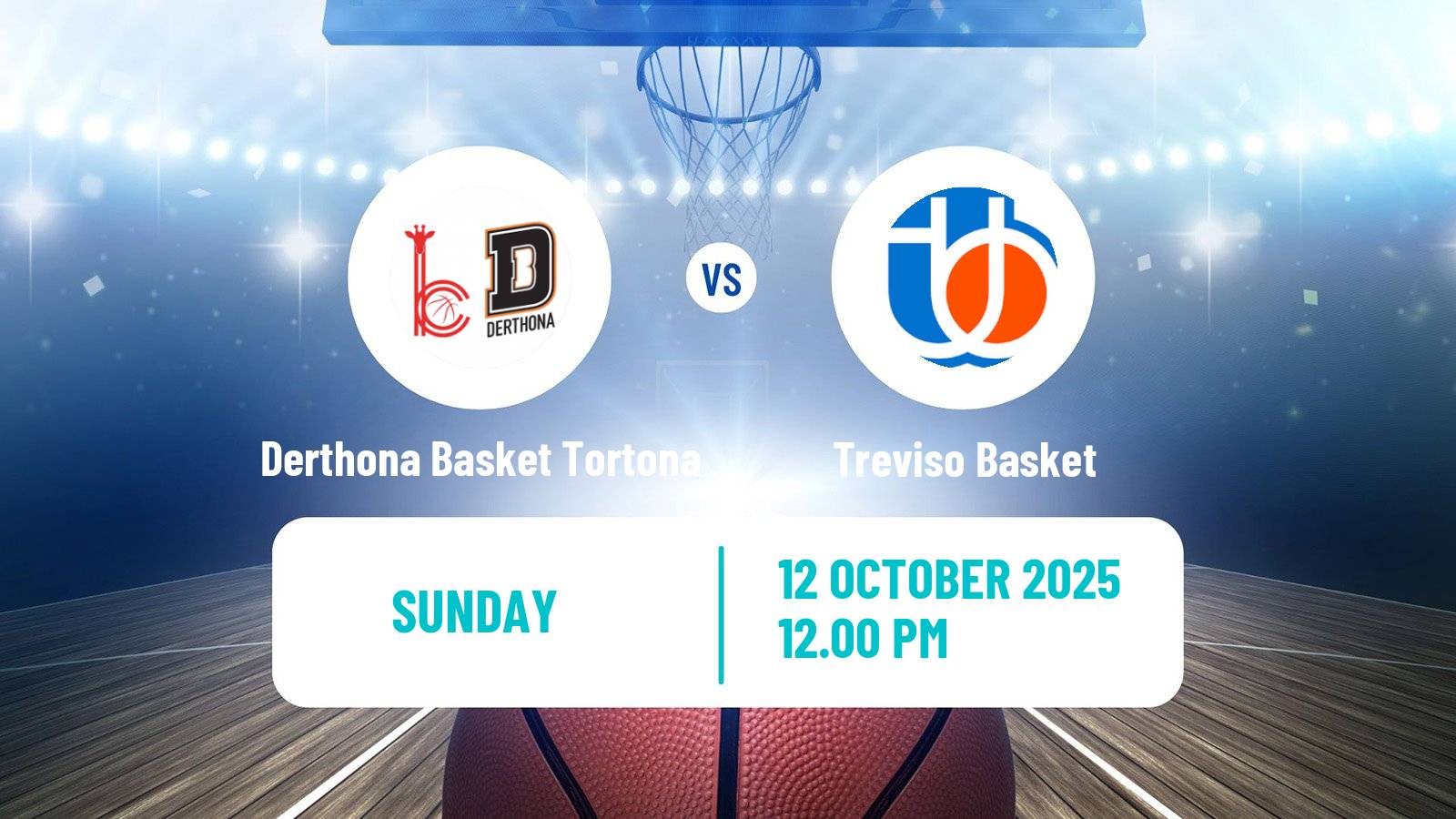 Basketball Italian Lega A Basketball Derthona Basket Tortona - Treviso Basket