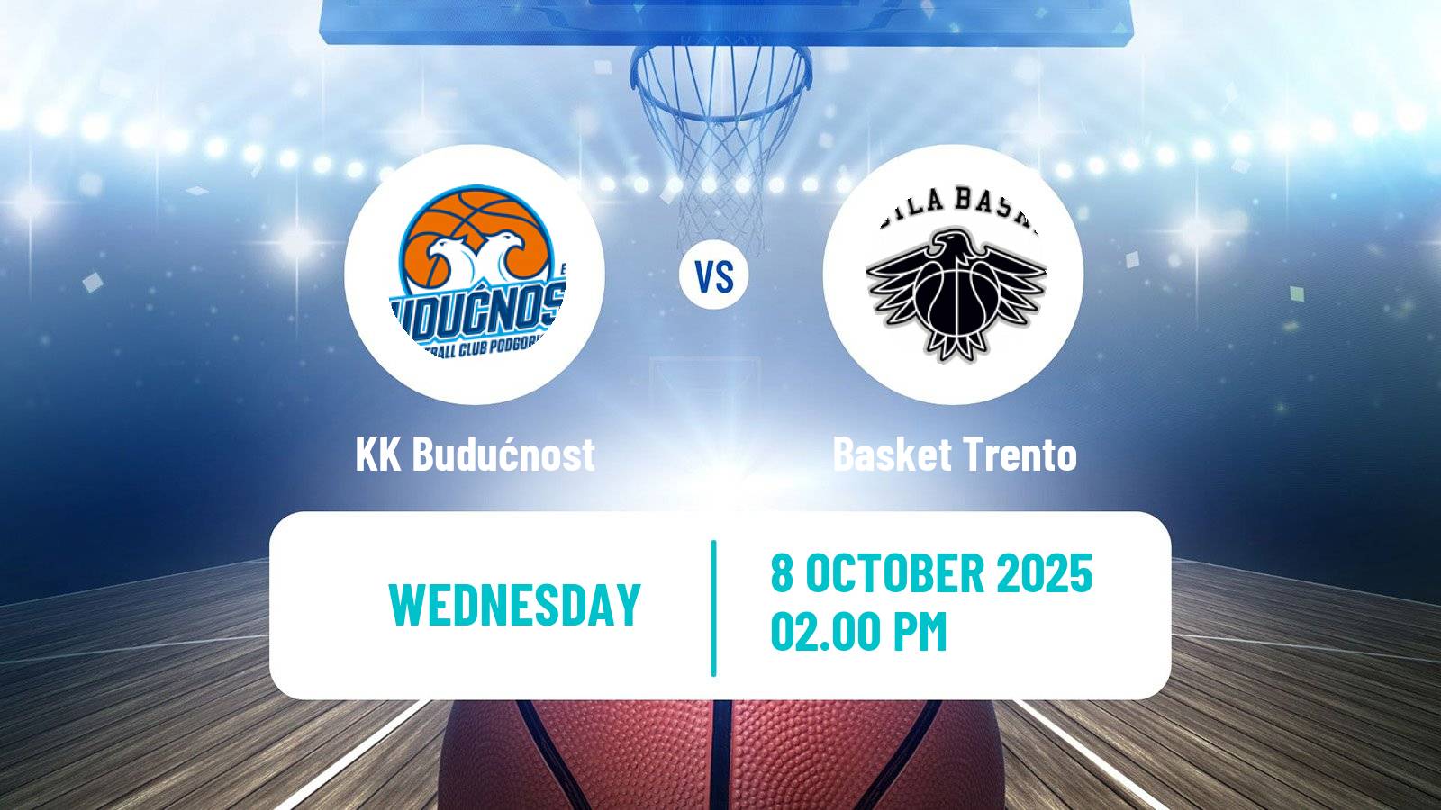 Basketball Eurocup KK Budućnost - Basket Trento