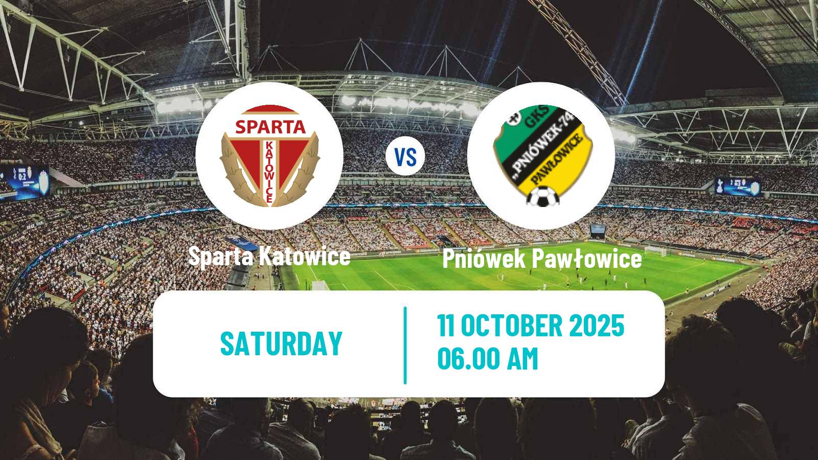 Soccer Polish Division 3 - Group III Sparta Katowice - Pniówek Pawłowice