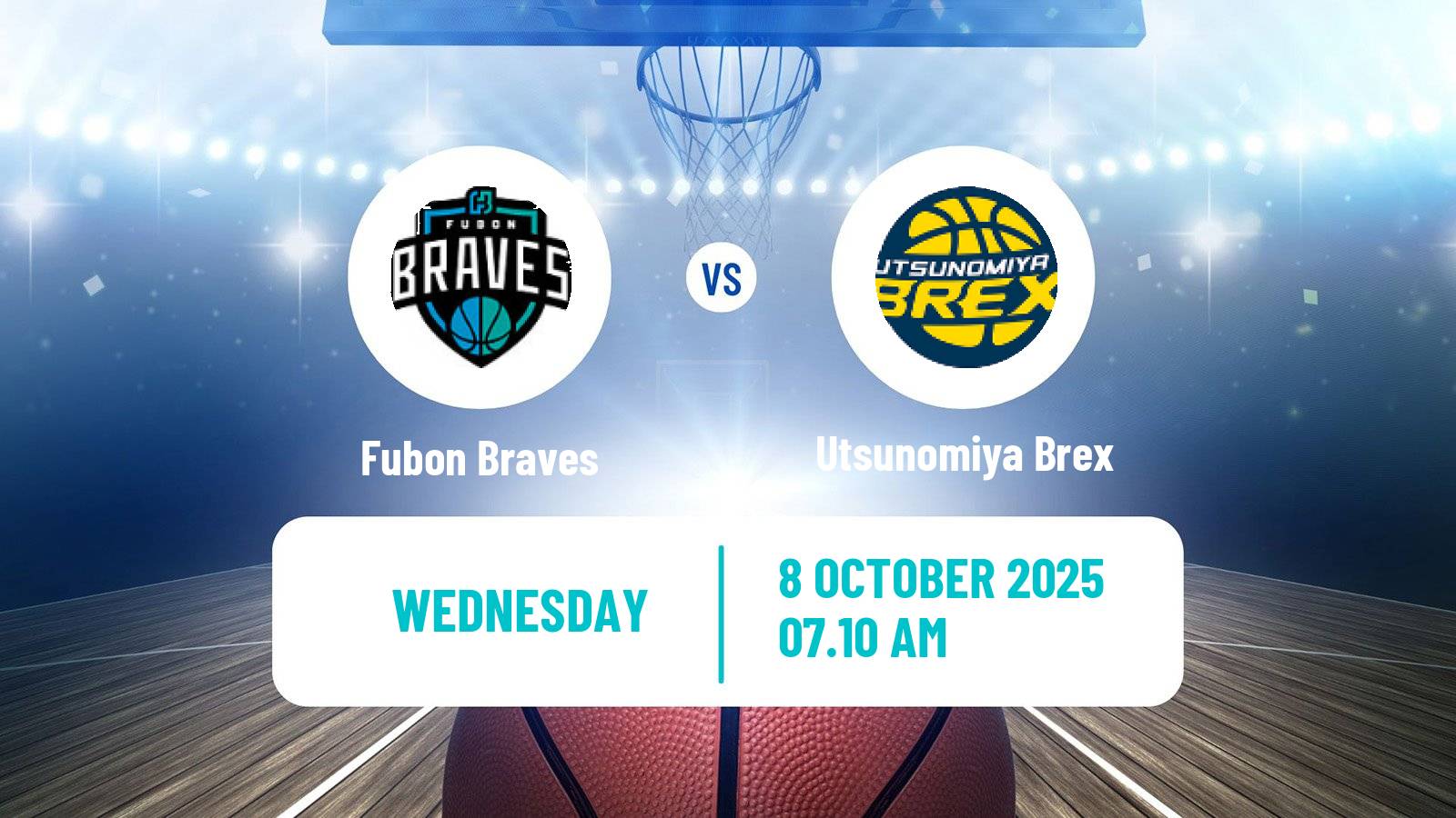 Basketball EASL Basketball Fubon Braves - Utsunomiya Brex